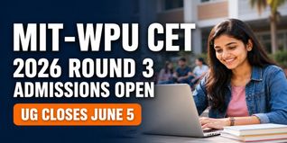 MIT-WPU CET 2026 Round 3 UG Applications Close on June 5 at mitwpu.edu.in; Check How to Apply